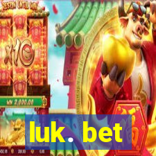 luk. bet