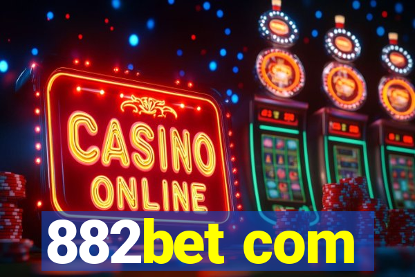 882bet com