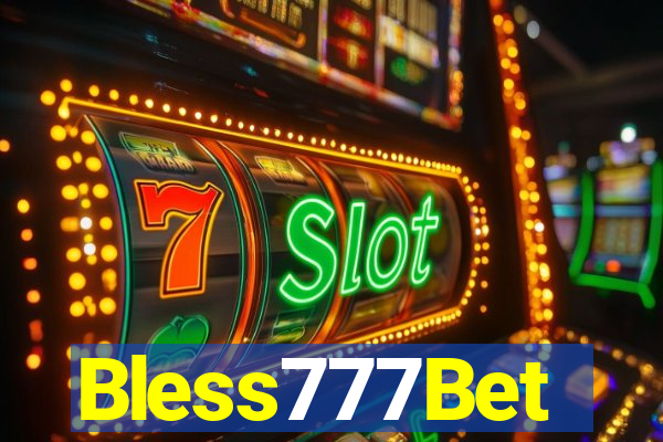 Bless777Bet