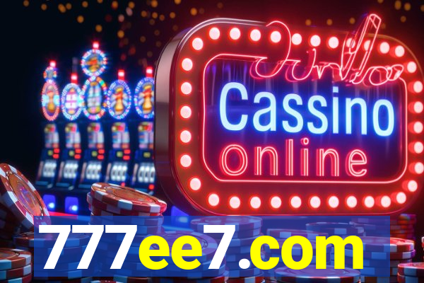 777ee7.com