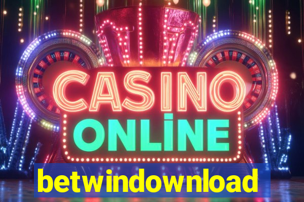 betwindownload