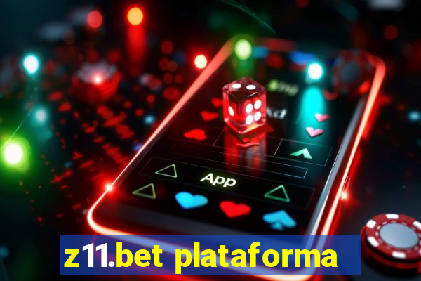 z11.bet plataforma