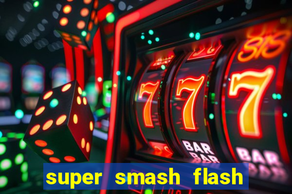 super smash flash 3 online