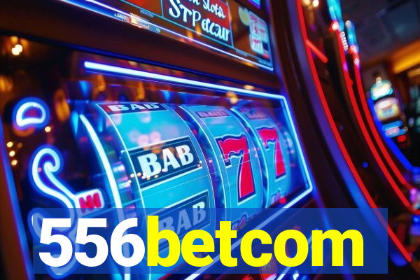 556betcom