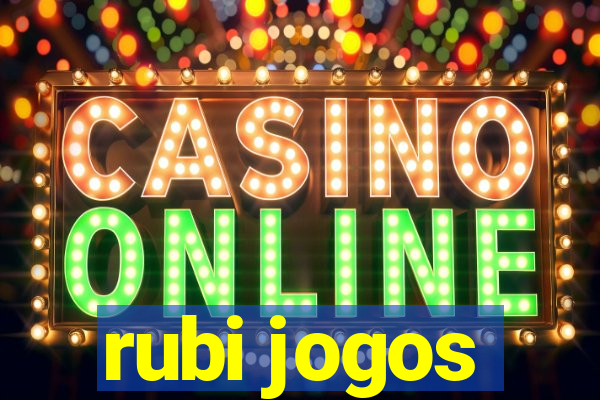 rubi jogos