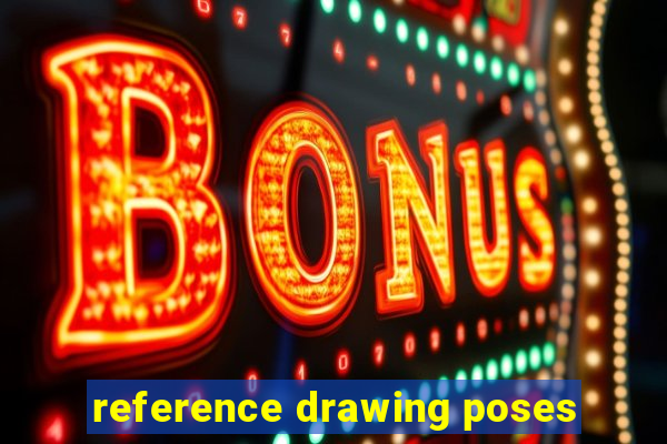 reference drawing poses