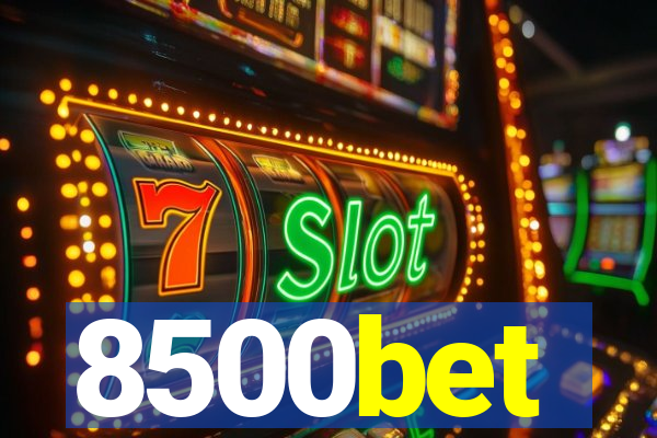 8500bet