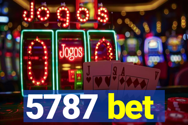 5787 bet