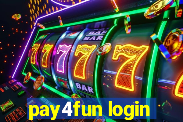 pay4fun login