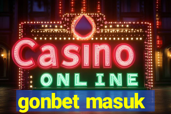 gonbet masuk
