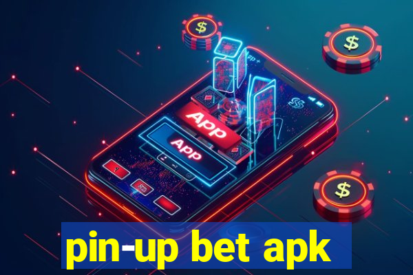 pin-up bet apk