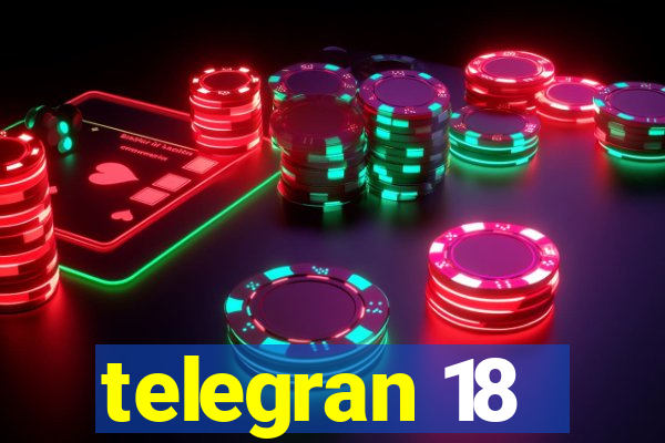 telegran 18