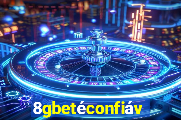 8gbetéconfiável
