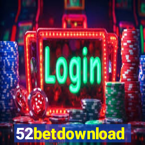 52betdownload