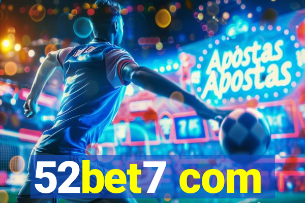 52bet7 com