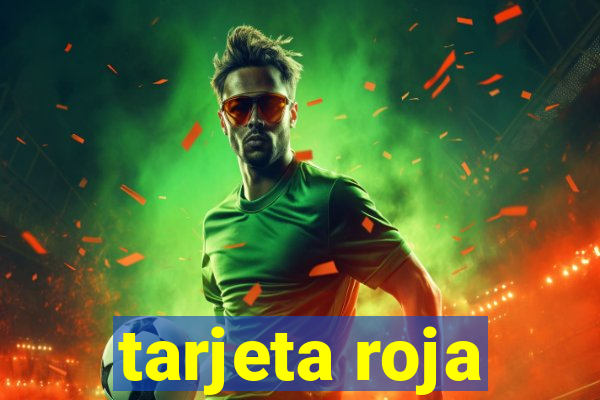 tarjeta roja