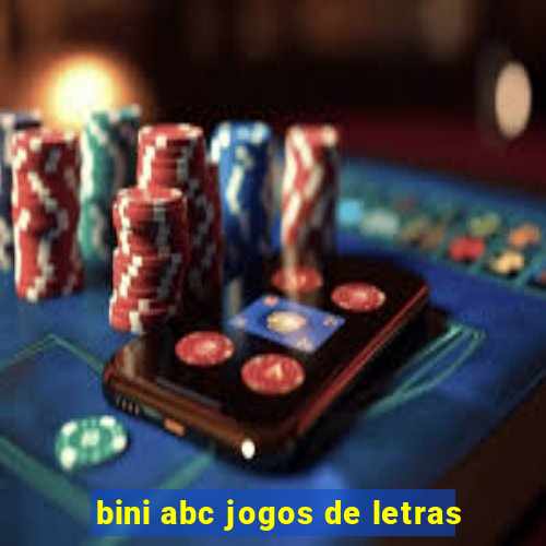 bini abc jogos de letras