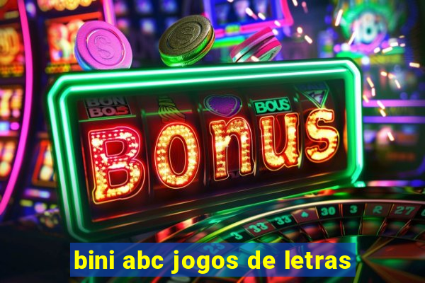 bini abc jogos de letras