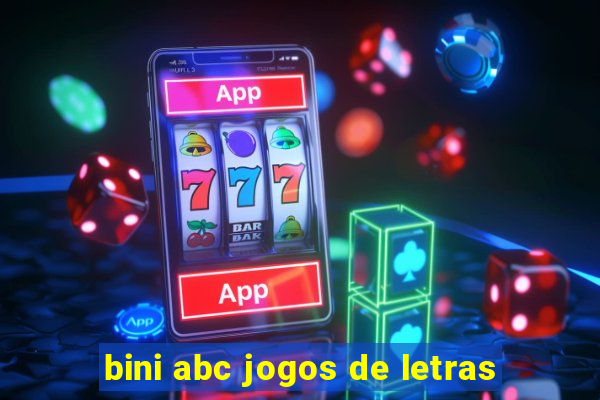 bini abc jogos de letras