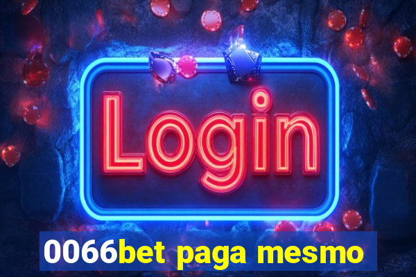 0066bet paga mesmo