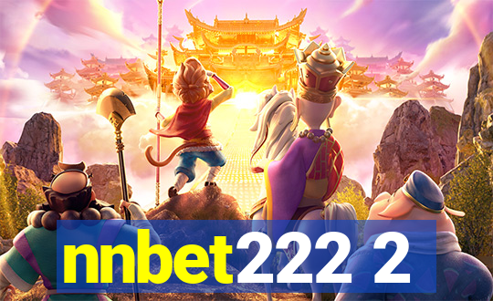 nnbet222 2