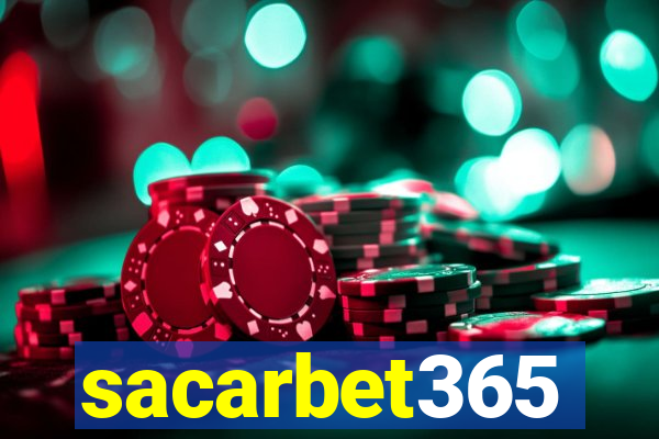 sacarbet365