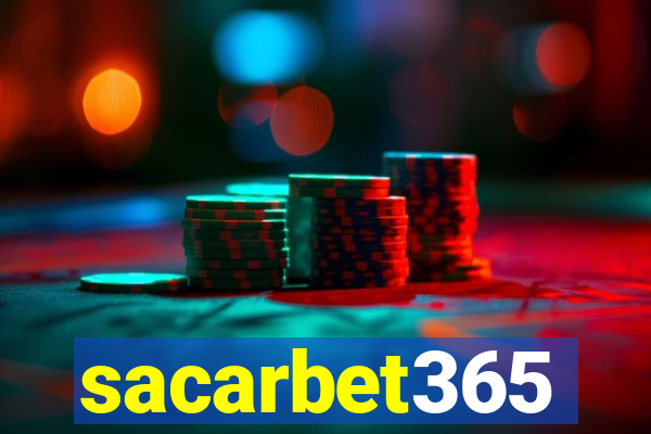 sacarbet365