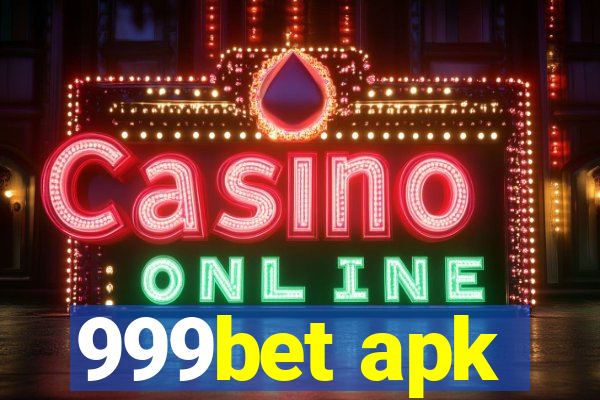 999bet apk