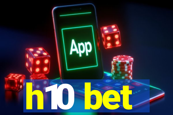 h10 bet