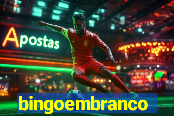 bingoembranco