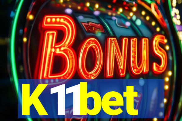 K11bet