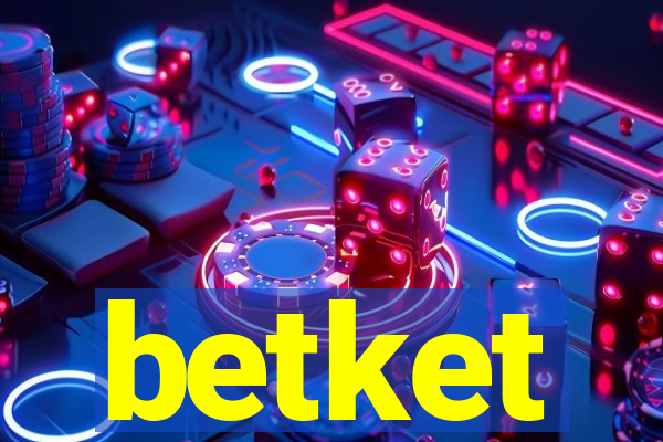betket
