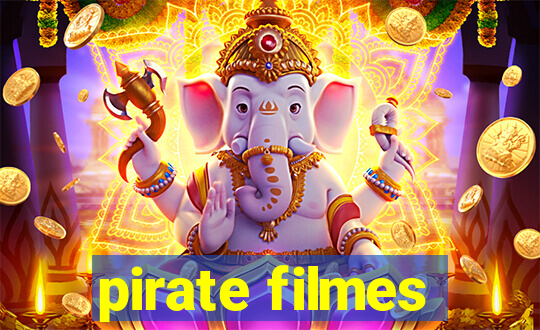 pirate filmes