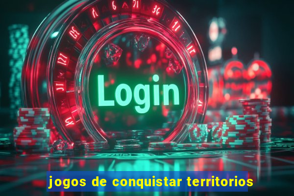 jogos de conquistar territorios