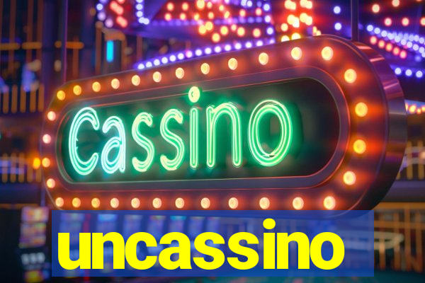uncassino