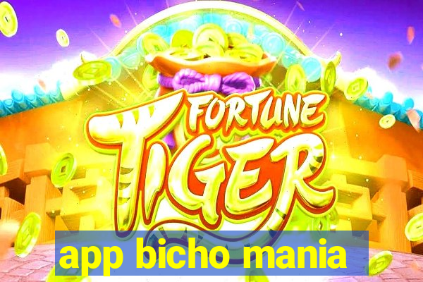app bicho mania