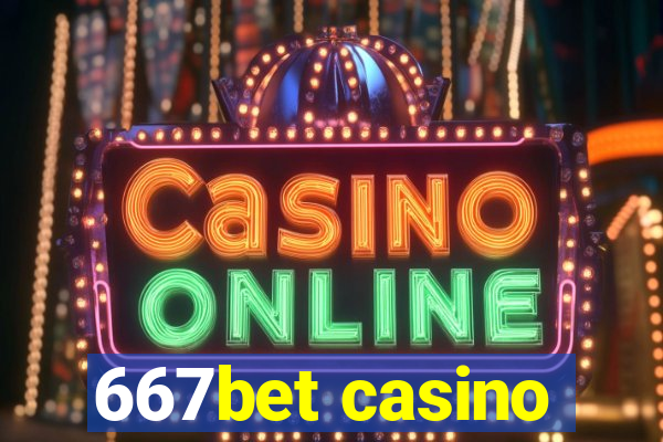 667bet casino