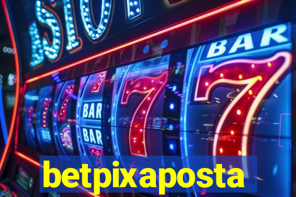 betpixaposta