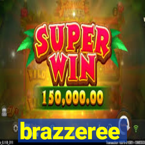 brazzeree