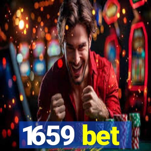 1659 bet