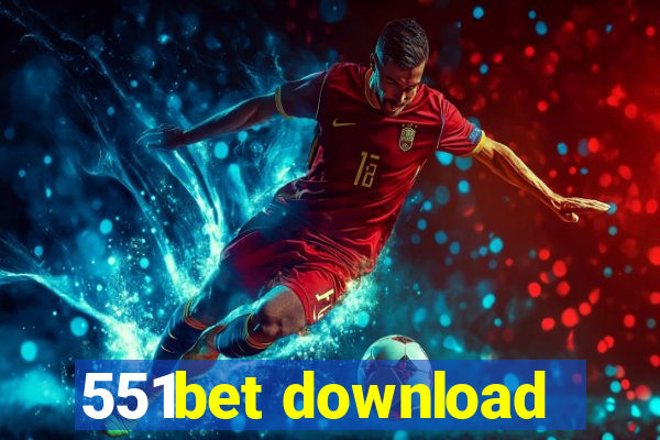 551bet download