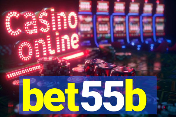 bet55b