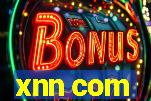 xnn com