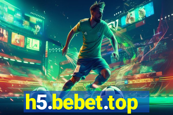 h5.bebet.top