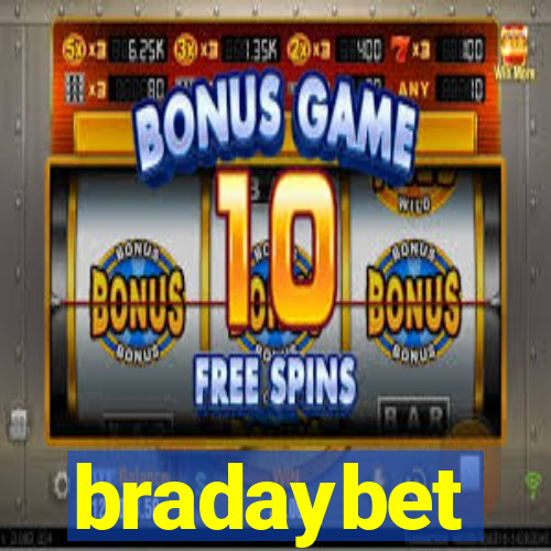 bradaybet