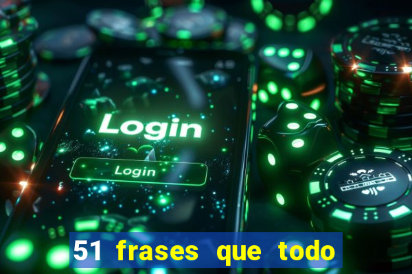 51 frases que todo mineiro fala