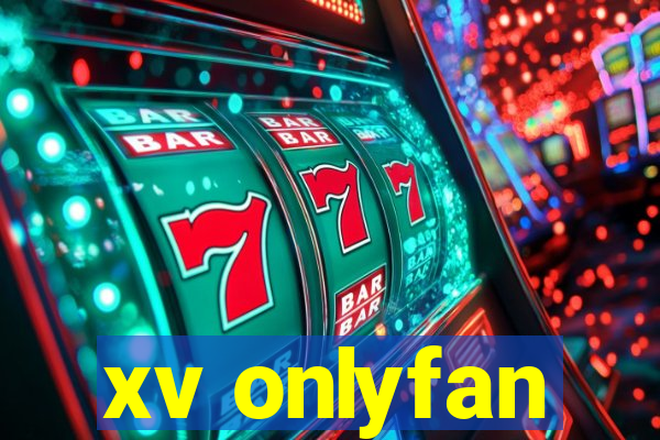 xv onlyfan