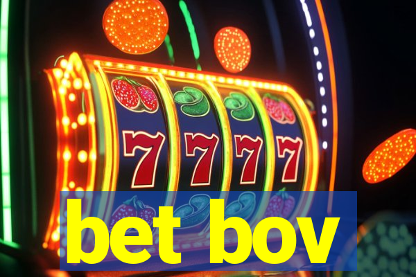 bet bov