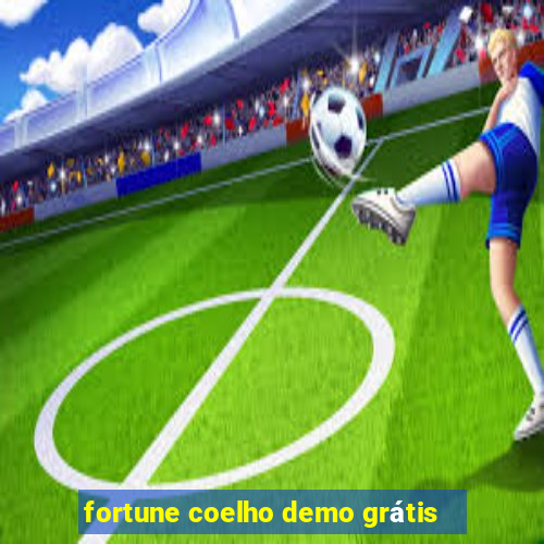 fortune coelho demo grátis