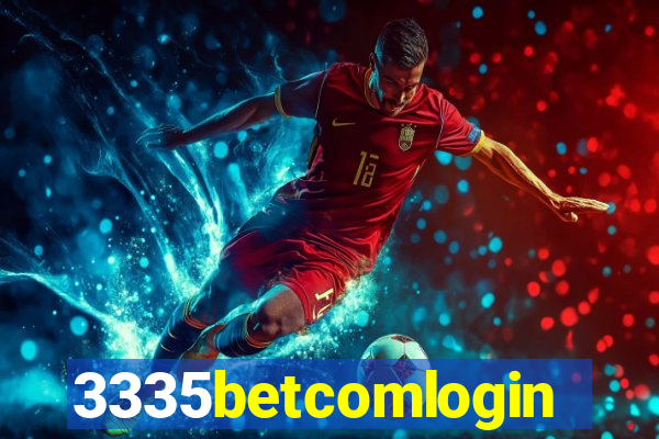 3335betcomlogin